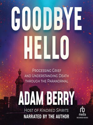 cover image of Goodbye Hello
